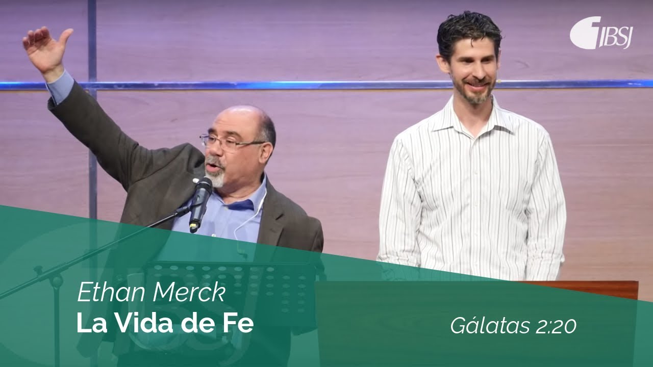 La Vida de Fe | Gálatas 2:20 | Ethan Merck