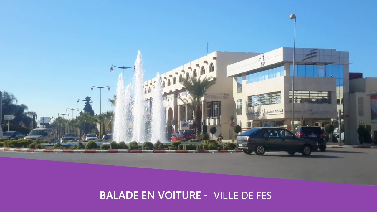 Balade voiture 🚘 Ville de Fes Maroc