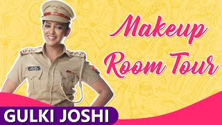 Gulki Joshi Gives Her Make-up Room Tour & Reveal Her Make-up Secrets | Exclusive