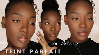 Le Teint Parfait de A à Z : Tuto Maquillage pour Débutants !