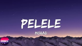 Morad - PELELE