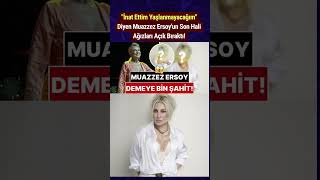 İnat Ettim Yaşlanmayacağım Diyen Muazzez Er Son Hali Ağızları Açık Bıraktı