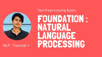 Tutorial -1 Natural Language Processing Basics | what is Text-Pre-Processing | Different strategies