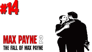 Max Payne 2 - #14 - A Binary Choice: Out of the Window