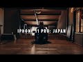 iPhone 11 Pro Cinematic 4K: Japan