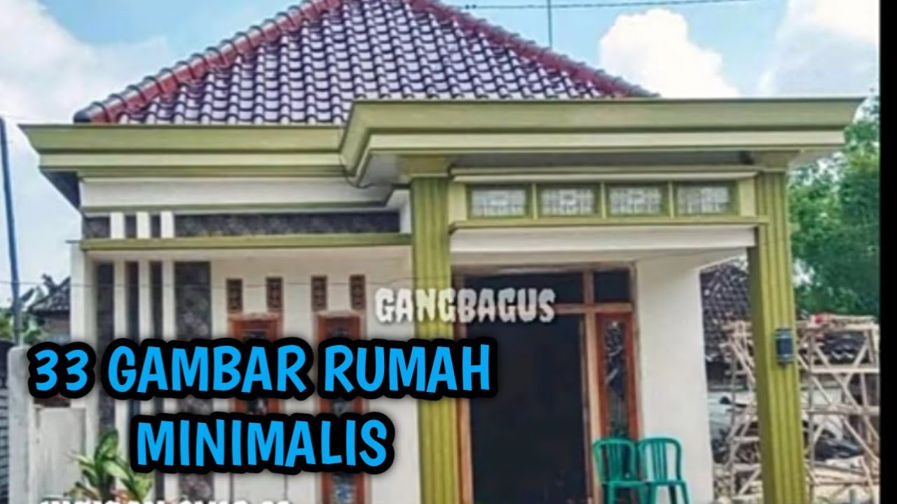 33 GAMBAR RUMAH MINIMALIS DAN PERKIRAAN BIAYA PEMBUATAN YouTube