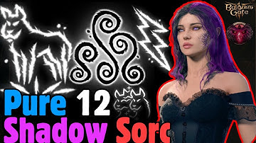 PURE 12 SHADOW MAGIC SORCERER Build in Baldur