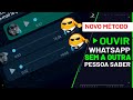 Escutar Áudios Do WhatsApp Sem Aparecer Que Você Ouviu Obs Digite O Nome Todo 