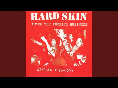 Hard Skin (2) — The Bovver Boys Don't Bother Anymore