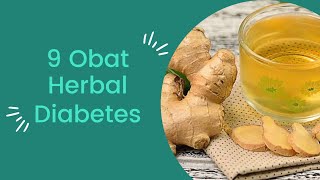 9 Obat Herbal Diabetes, Ampuh Turunkan Gula Darah