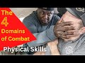 4 Domains of Combat - Physical Skills