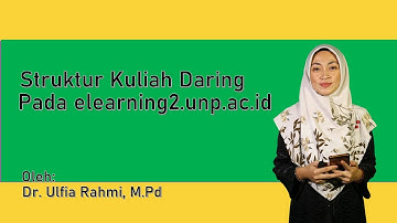 Tutorial elearning2.unp.ac.id | Struktur Kuliah Daring - Moodle 3