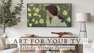 Eclectic Vintage Paintings Art For Your TV | Vintage Art Slideshow For Your TV | TV Art | 4K | 3Hrs by Art For Your TV By: 88 Prints 990 views 3 weeks ago 3 hours