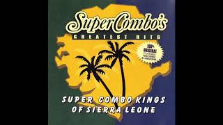 Combo Juju - Super Combo Kings Of Sierra Leone