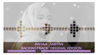 SABYAN - AISYAH ISTRI RASULULLAH | BACKINGTRACK screenshot 3