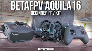 All-In-One Beginner FPV Kit - BetaFPV Aquila16