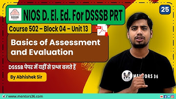 DSSSB PRT - NIOS D. El. Ed. #25 [Course 502 Block 4 - U13] for DSSSB PRT & Other Teaching Exam