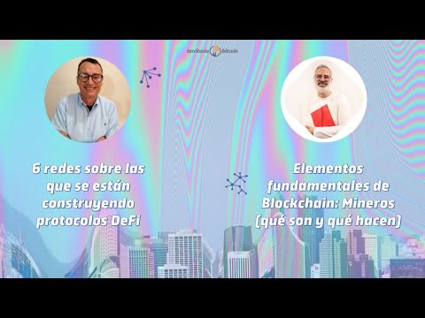 6 redes sobre las que se están construyendo protocolos DeFi - Elementos fundamentales de Blockchain