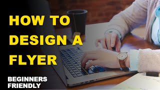 How To Design a Flyer By Using Postermywall (For any Business)