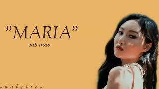 [INDO SUB] Hwasa(화사)- Maria(마리아) lyrics