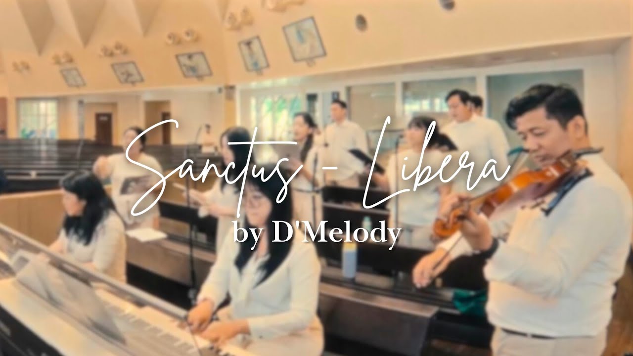 Sanctus - D'Melody