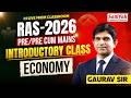 RAS-2026 | Economy by Gaurav Sharma | Pre & Pre Cum Mains | Introductory Class | Samyak Ias