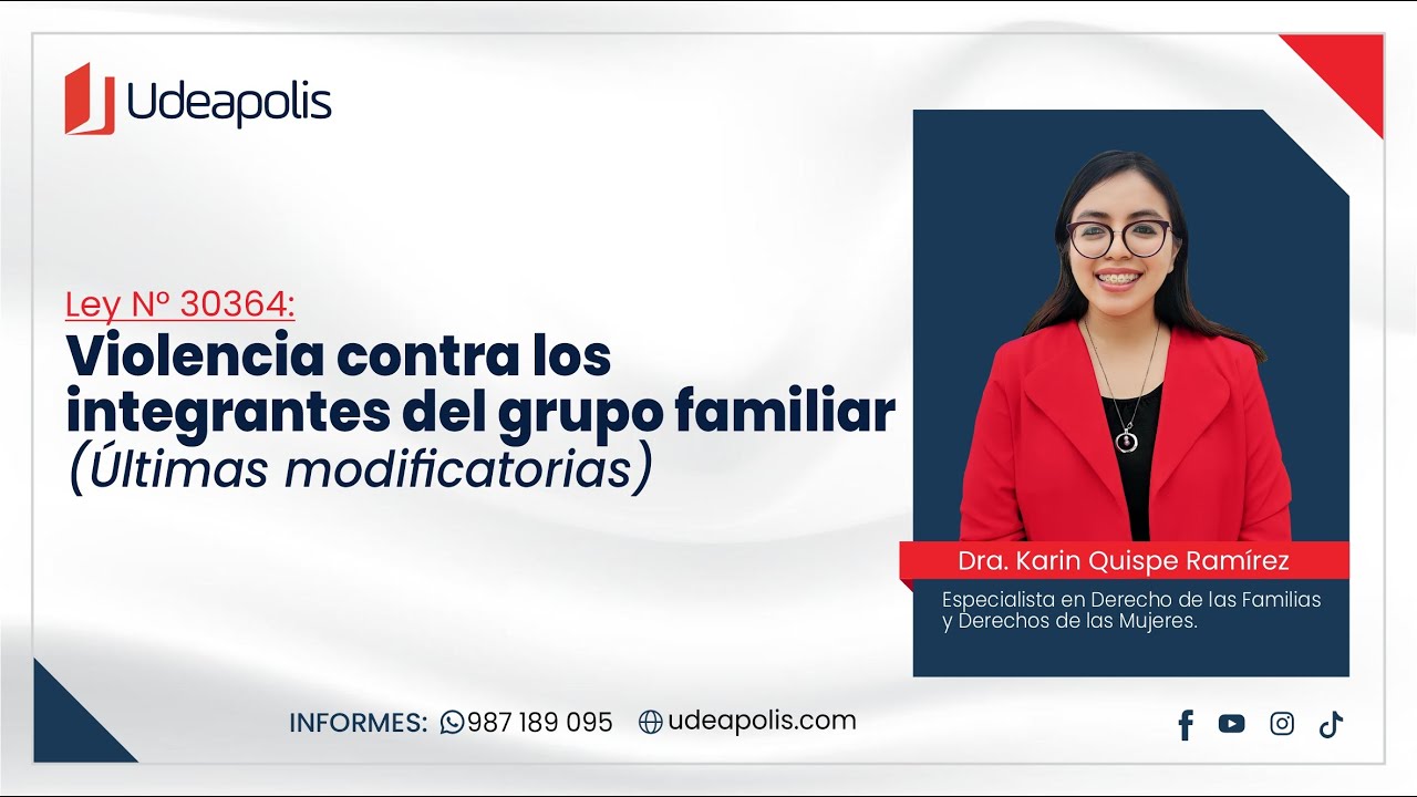 Violencia contra los Integrantes del Grupo Familiar (Últimas Modificatorias) | Karin Quispe Ramirez