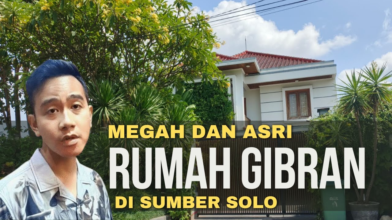 KAGET!!! LIHAT MEGAHNYA RUMAH GIBRAN RAKABUMING RAKA DI SOLO