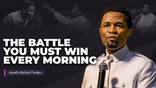 How to master and defeat your flesh daily | Apostle Michael Orokpo