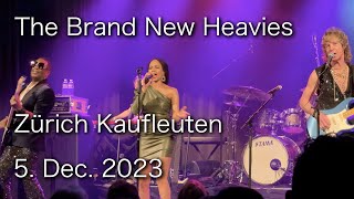 The Brand New Heavies - Kaufleuten Zürich - 5. Dec. 2023 - 4K Video - HQ Audio