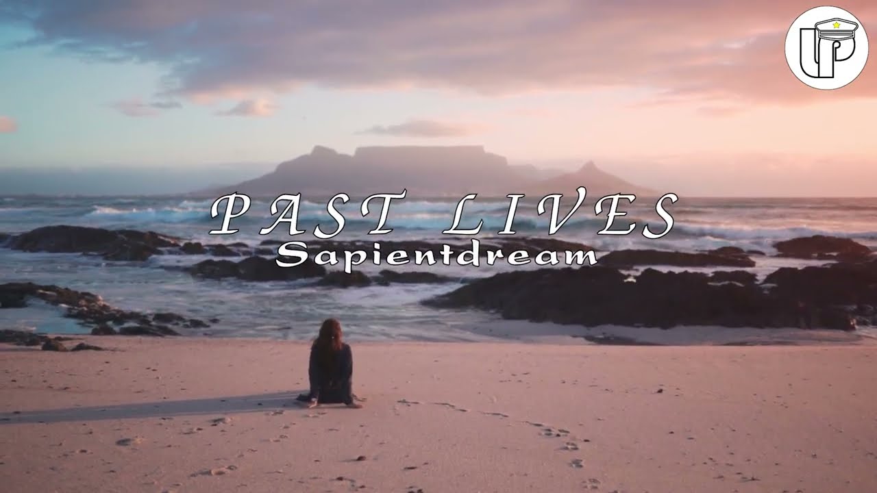 [vietsub + lyrics] Past lives Sapientdream YouTube