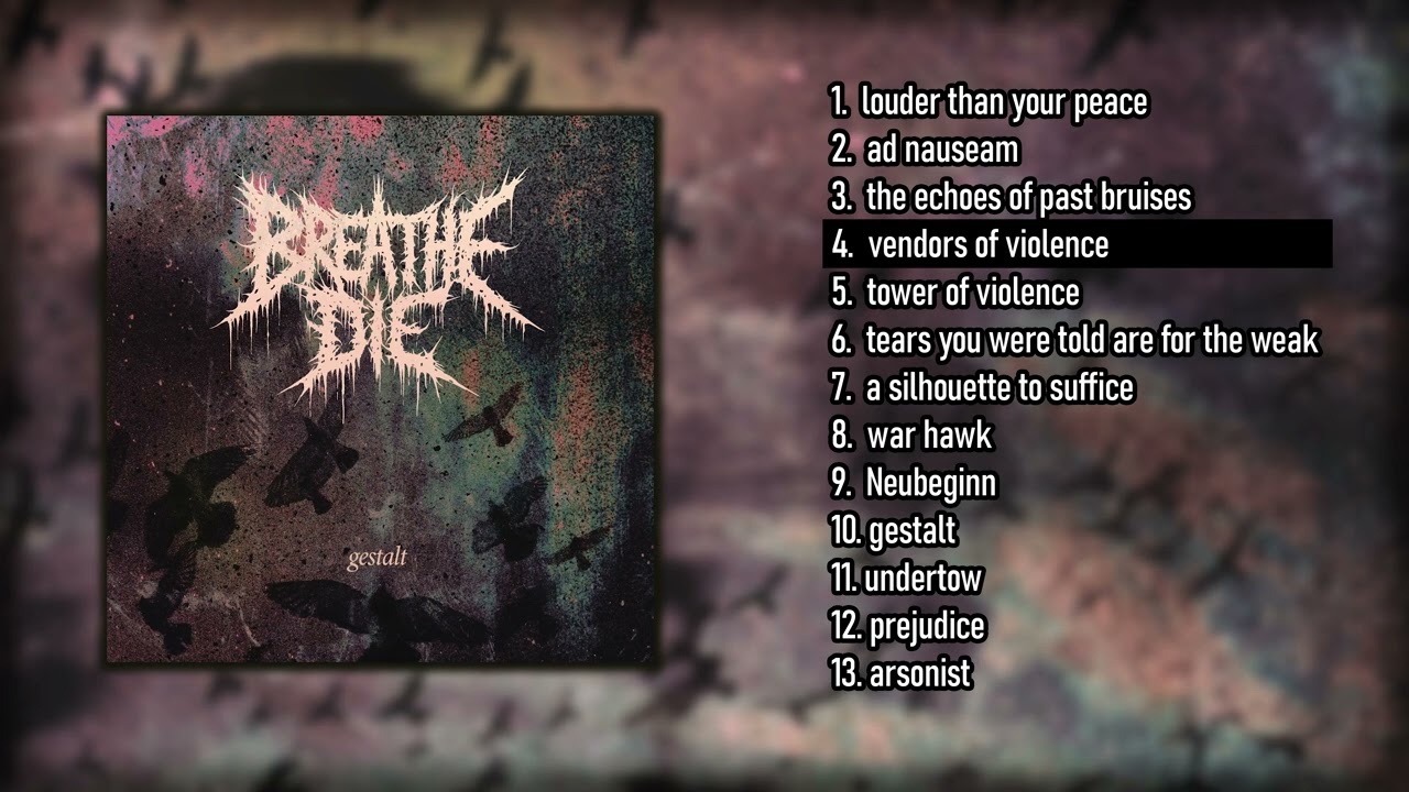 breathe//die - gestalt (Full Album 2025)