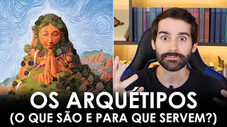 O que são ARQUÉTIPOS? (e PRA QUE eles servem?)