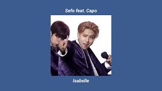 Sefo feat. Capo - ISABELLE (sped up) Resimi