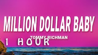 Tommy Richman - Million Dollar Baby (Lyrics) | 1 hour