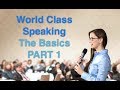 World class speaking  the basics part 1