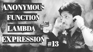 Famous #13 Anonymous Function || Lambda Expression || Examples || play with python Net Worth