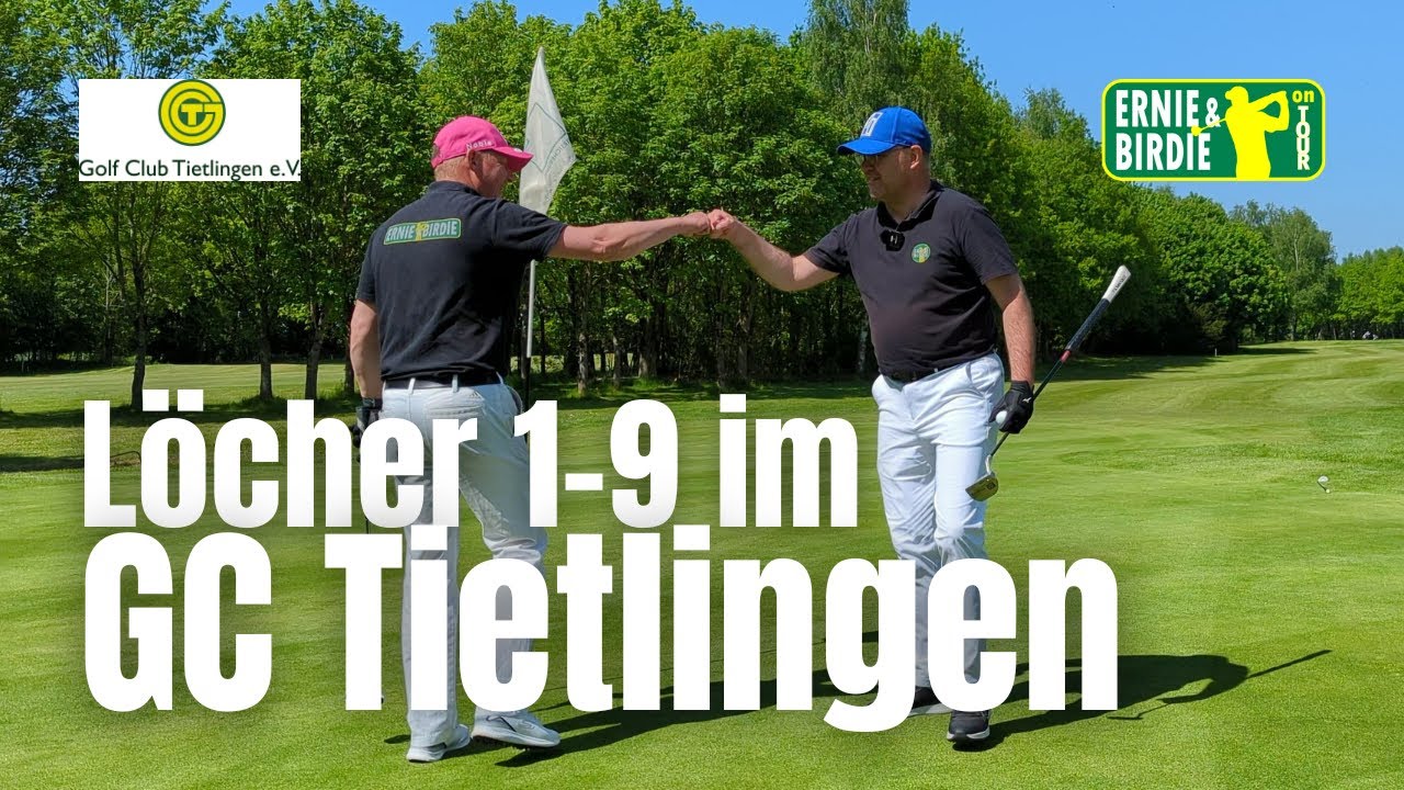 Golf im GC Tietlingen Match Play Schlag für Schlag Löcher 1 9