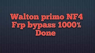 Walton primo NF4 Frp Bypass 100% Done