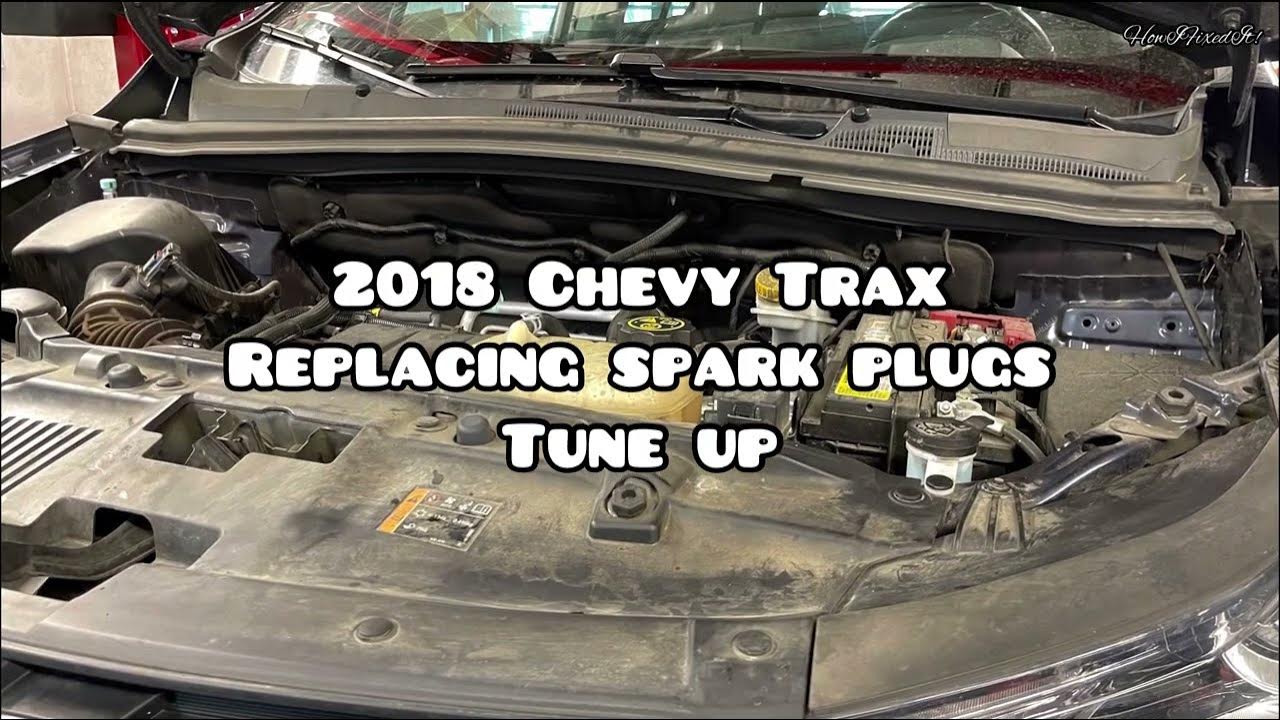 2018 Chevy Trax Spark Plug Replacement/Chevy Trax Tune Up #sparkplugs #