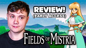 Fields of Mistria（早期アクセス）の正直なレビュー