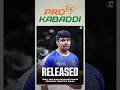 pawan released by Tamil thailavas #prokabaddi #pkl #pawansehrawat #tamilthalaivas #release #shorts