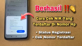 Cara Cek NIK Yang Terdaftar Di Nomor HP
