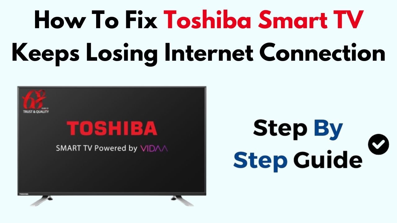 How To Fix Toshiba Smart TV Keeps Losing Internet Connection - YouTube