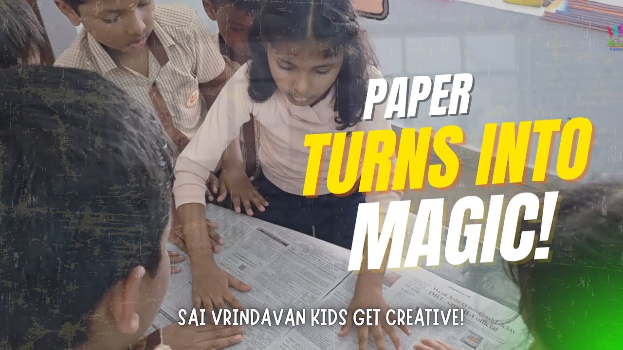 Fun & Creative Paper Activity | Sai Vrindavan Primary School | Hands-On Learning for Kids