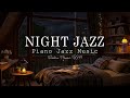 Tender Midnight Jazz Music -  Elegant Relaxing Piano Jazz Instrumental Music for Deep Sleep
