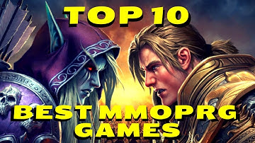 Top 10 Best MMORPG Games