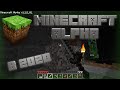 Ностальгический Minecraft ALPHA 1.1.2 в 2020 (Часть 1)