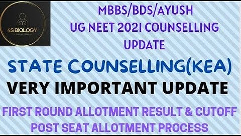 KEA UPDATE UGNEET 2021|FIRST ROUND RESULT & CUTOFF, POST SEAT ALLOTMENT PROCEDURE|MBBS/BDS/AYUSH