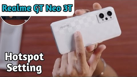 Hotspot Setting In Realme GT Neo 3T,Realme GT Neo 3T Mein Hotspot Setting Kaise Karen,